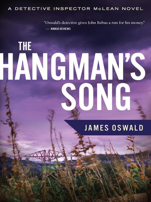 Title details for The Hangman's Song by James Oswald - Available
